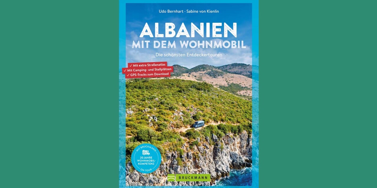 Buchtipp: Albanien mit dem Wohnmobil