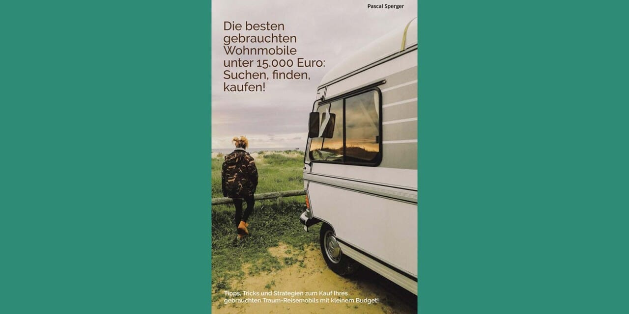 Buchtipp: Wohnmobile unter 15.000 Euro