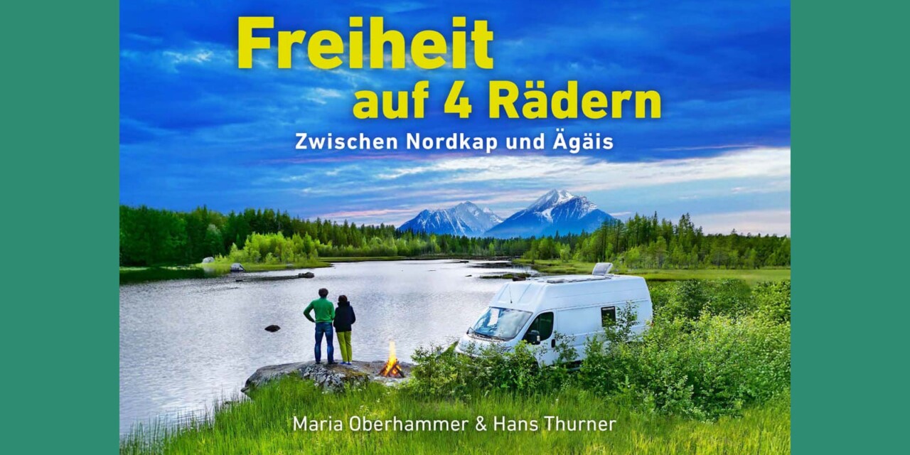 Buchtipp: Freiheit auf 4 Rädern