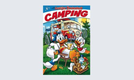 Disneys Lustiges Taschenbuch erscheint in einer Camping-Ausgabe