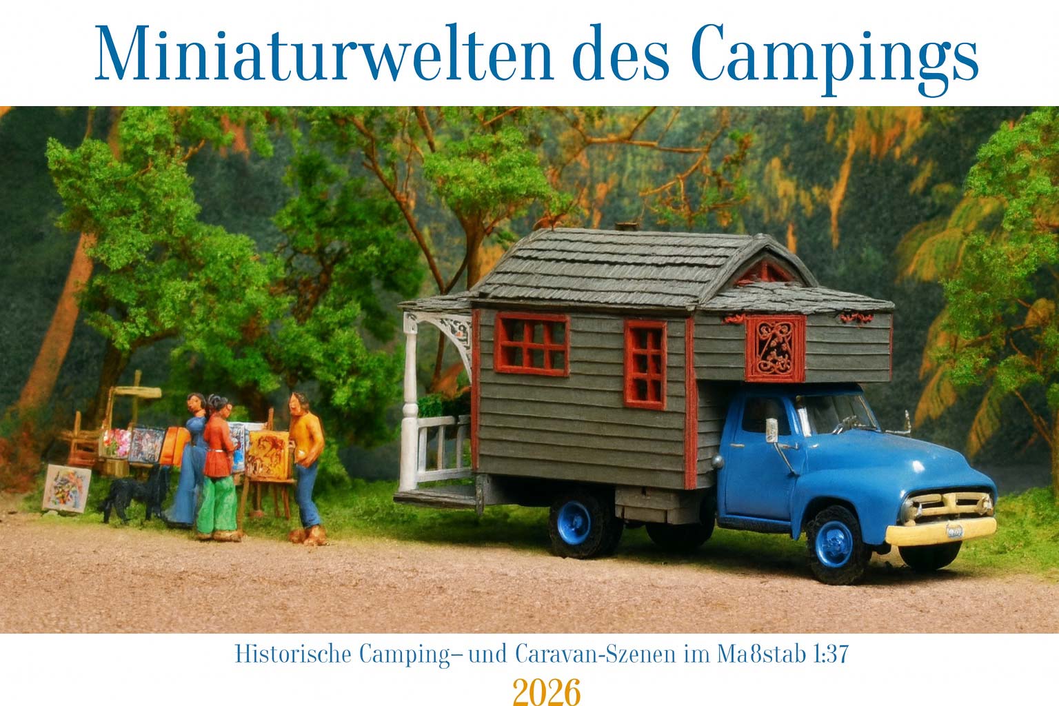 Miniaturwelten des Campings 2026