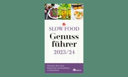 Slow Food in Deutschland: Mit dem Genussführer zu den besten Gasthäusern
