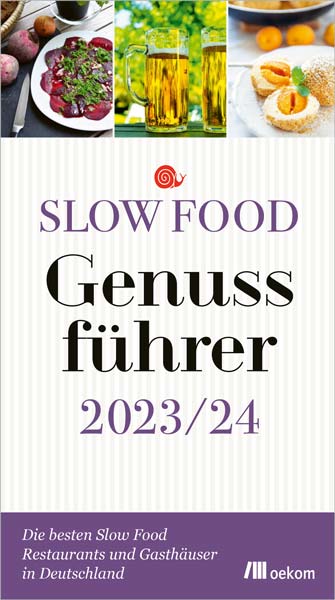 Slow Food Genussführer Deutschland