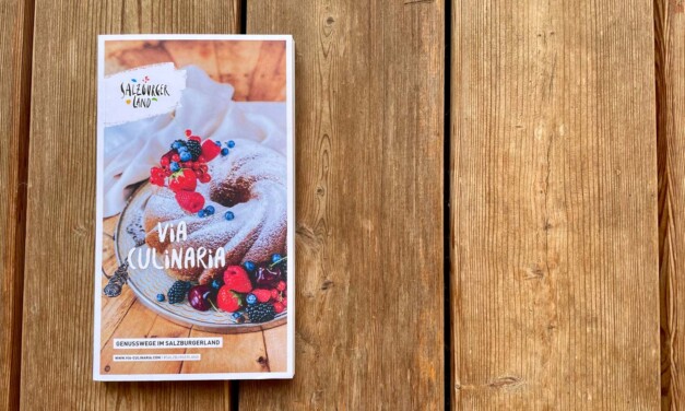Via Culinaria: Genusswege und Genussadressen im Salzburger Land