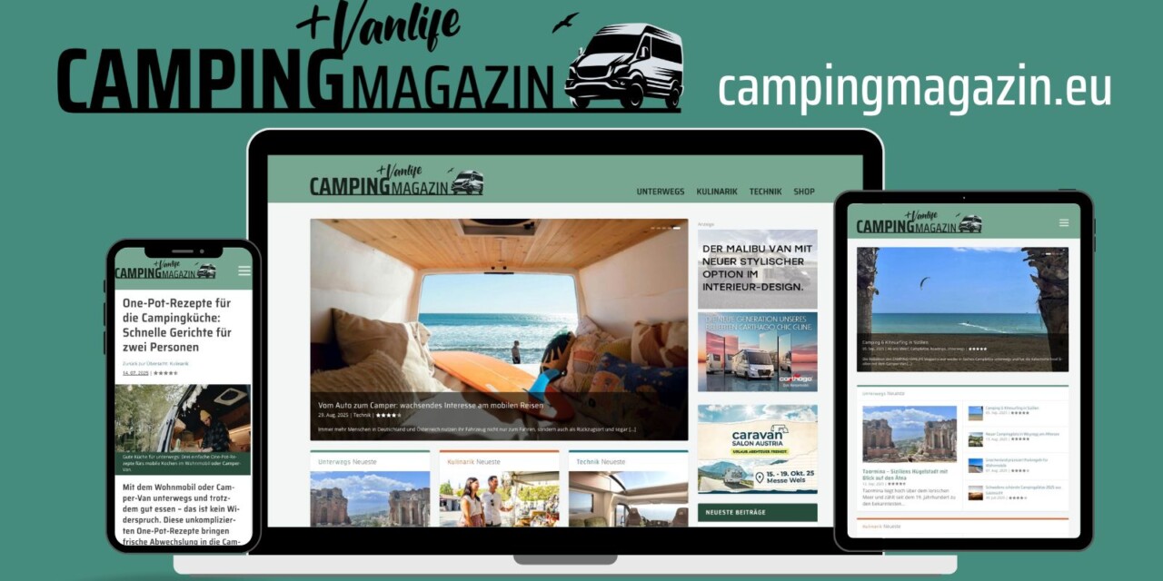 Aus VANLIFE Magazin wird CAMPING Magazin